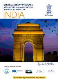 National Initiative Towards Strengthening Arbitration and Enforcement In