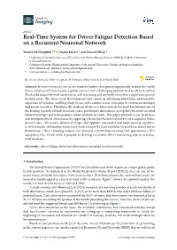 Real-Time System for Driver Fatigue Detection Based on a Recurrent Neuronal Network