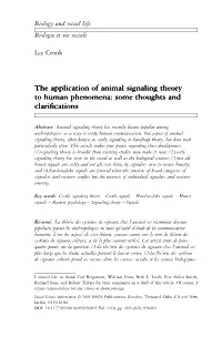 The Application of Animal Signaling Theory to Human Phenomena: Some Thoughts and Clari®Cations