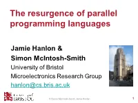 The Resurgence of Parallel Programming Languages