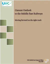 Current Outlook to the Middle East Railways May 2017
