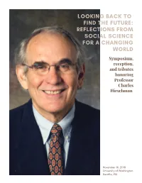 Symposium, Reception, and Tributes Honoring Professor Charles Hirschman