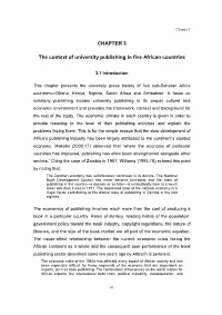 CHAPTER 3 the Context of University Publishing in Five African Countries