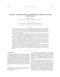 The Impact of Dropwindsonde Data on GFDL Hurricane Model Forecasts Using Global Analyses
