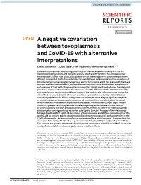 A Negative Covariation Between Toxoplasmosis and Covid-19 With