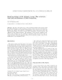 Deep-Sea Basins of the Atlantic Ocean: the Structure, Time and Mechanisms of Their Formation