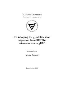 Developing the Guidelines for Migration from Restful Microservices to Grpc