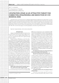Lipoprotein Lipase As an Attractive Target for Correcting Dyslipidemia and Reduction of Cvd Residual Risk