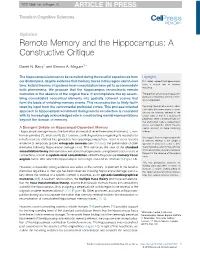 Remote Memory and the Hippocampus: a Constructive Critique