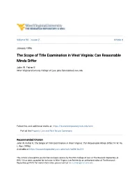 The Scope of Title Examination in West Virginia: Can Reasonable Minds Differ