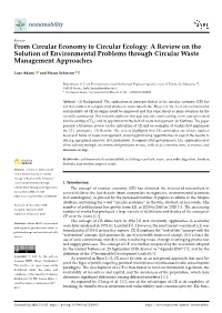 From Circular Economy to Circular Ecology: a Review on the Solution of Environmental Problems Through Circular Waste Management Approaches
