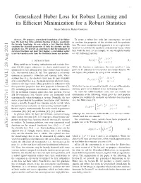 Generalized Huber Loss for Robust Learning and Its Efficient