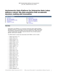 Hortonworks Data Platform for Enterprise Data Lakes Delivers Robust, Big Data Analytics That Accelerate Decision Making and Innovation