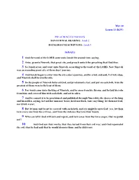 May 30 Lesson 13 (KJV) PREACHING to ENEMIES DEVOTIONAL READING: Jonah 2 BACKGROUND SCRIPTURE: Jonah 3 JONAH 3 1 and the Word Of