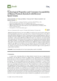 Technological Properties and Consumer Acceptability of Bakery Products Enriched with Brewers’ Spent Grains