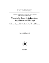 Ventricular Long Axis Function: Amplitudes and Timings