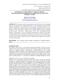37 CULTURE of ACTIVE VERSUS PASSIVE LEARNING: TRANSFORMATIVE EXPERIENCE in LEARNING QUALITATIVE INQUIRY COURSE Robert Lucas Kani