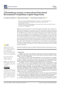 Cyberbullying Analysis in Intercultural Educational Environments Using Binary Logistic Regressions