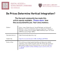 Do Prices Determine Vertical Integration?