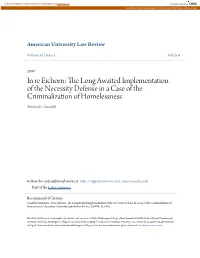 In Re Eichorn: the Long Awaited Implementation of the Necessity Defense in a Case of the Criminalization of Homelessness Antonia K