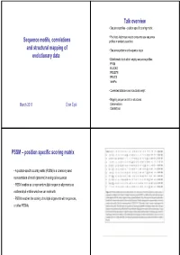 Sequence Motifs, Correlations and Structural Mapping of Evolutionary