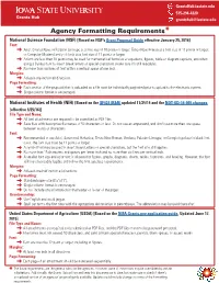 Agency Formatting Requirements*