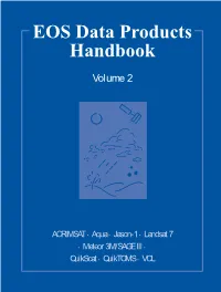 EOS Data Products Handbook Volume 2 ACRIMSAT • ACRIM III