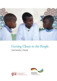 Getting Closer to the People Decentralisation in Rwanda Explanatory Note on the Book’S Design Concept