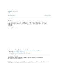 Lawrence Today, Volume 71, Number 2, Spring 1991 Lawrence University