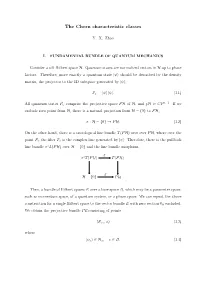 The Chern Characteristic Classes