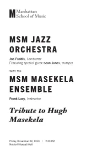 Msm Jazz Orchestra Msm Masekela Ensemble