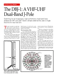 The DBJ-1: a VHF-UHF Dual-Band J-Pole