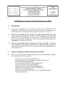 1. Introduction 2. Details of Temporary Restricted Flying Zones (RFZ) C