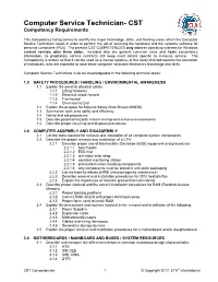 Computer Service Technician- CST Competency Requirements