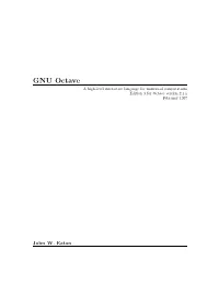 GNU Octave a High-Level Interactive Language for Numerical Computations Edition 3 for Octave Version 2.1.X February 1997