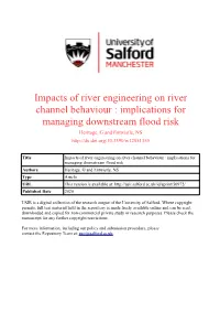Impacts of River Engineering on River Channel Behaviour : Implications For