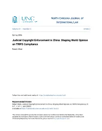 Judicial Copyright Enforcement in China: Shaping World Opinion on TRIPS Compliance