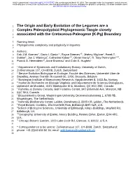 The Origin and Early Evolution of the Legumes Are a Complex