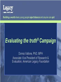 Evaluating the Truth Campaign