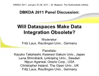 L Dataspaces Make Data Ntegration Obsolete?