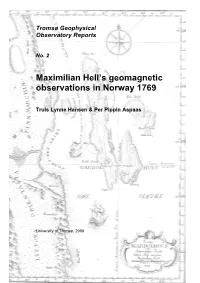 Maximilian Hell's Geomagnetic Observations in Norway 1769