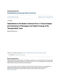 Tabloidization in the Modern American Press: a Textual Analysis and Assessment of Newspaper and Tabloid Coverage of the “Runaway Bride” Case