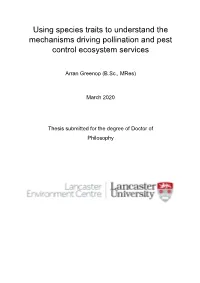 Using Species Traits to Understand the Mechanisms Driving Pollination and Pest Control Ecosystem Services