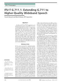 ITU-T G.711.1: Extending G.711 to Higher-Quality Wideband Speech