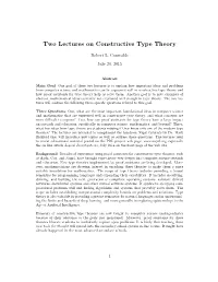 Two Lectures on Constructive Type Theory