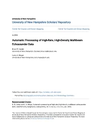 Automatic Processing of High-Rate, High-Density Multibeam Echosounder Data