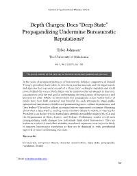 Deep State” Propagandizing Undermine Bureaucratic Reputations?