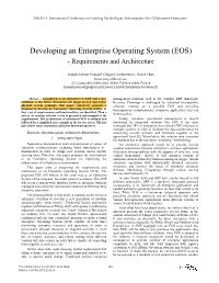 Developing an Enterprise Operating System (EOS) - Requirements and Architecture