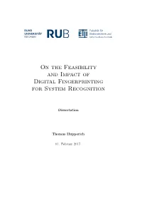 On the Feasibility and Impact of Digital Fingerprinting for System Recognition