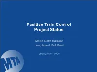 Positive Train Control Project Status